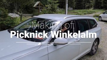 Private: Making of – Picknick auf der Winkelalm